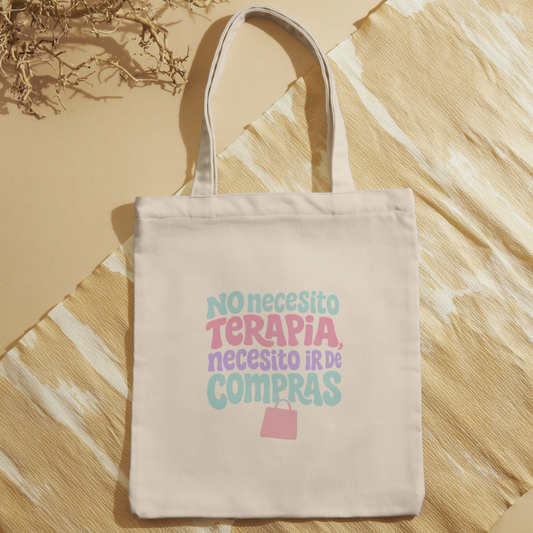 Bolso Tote Reutilizable "No Necesito Terapia, Necesito Ir de Compras" - Poliéster Suave